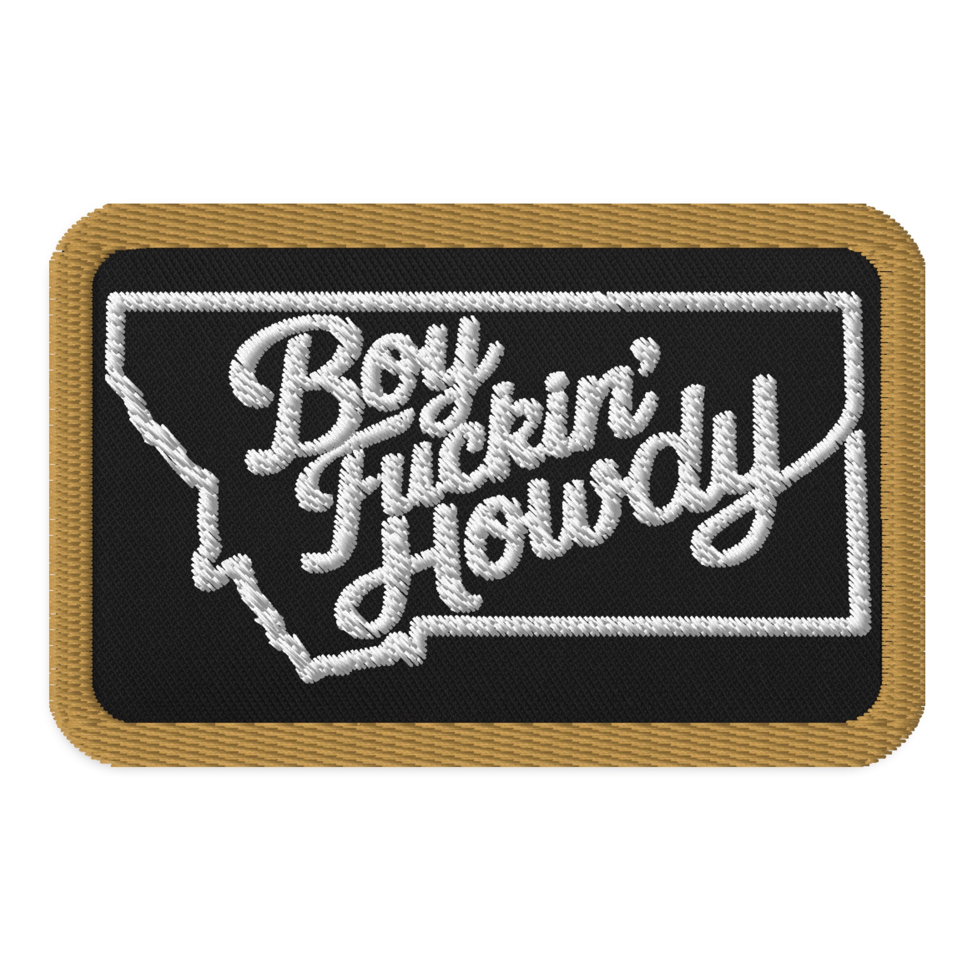KTT Field Marks — Boy Fuckin' Howdy Morale Patch — black rectangle 3.5 × 2.25 — front view