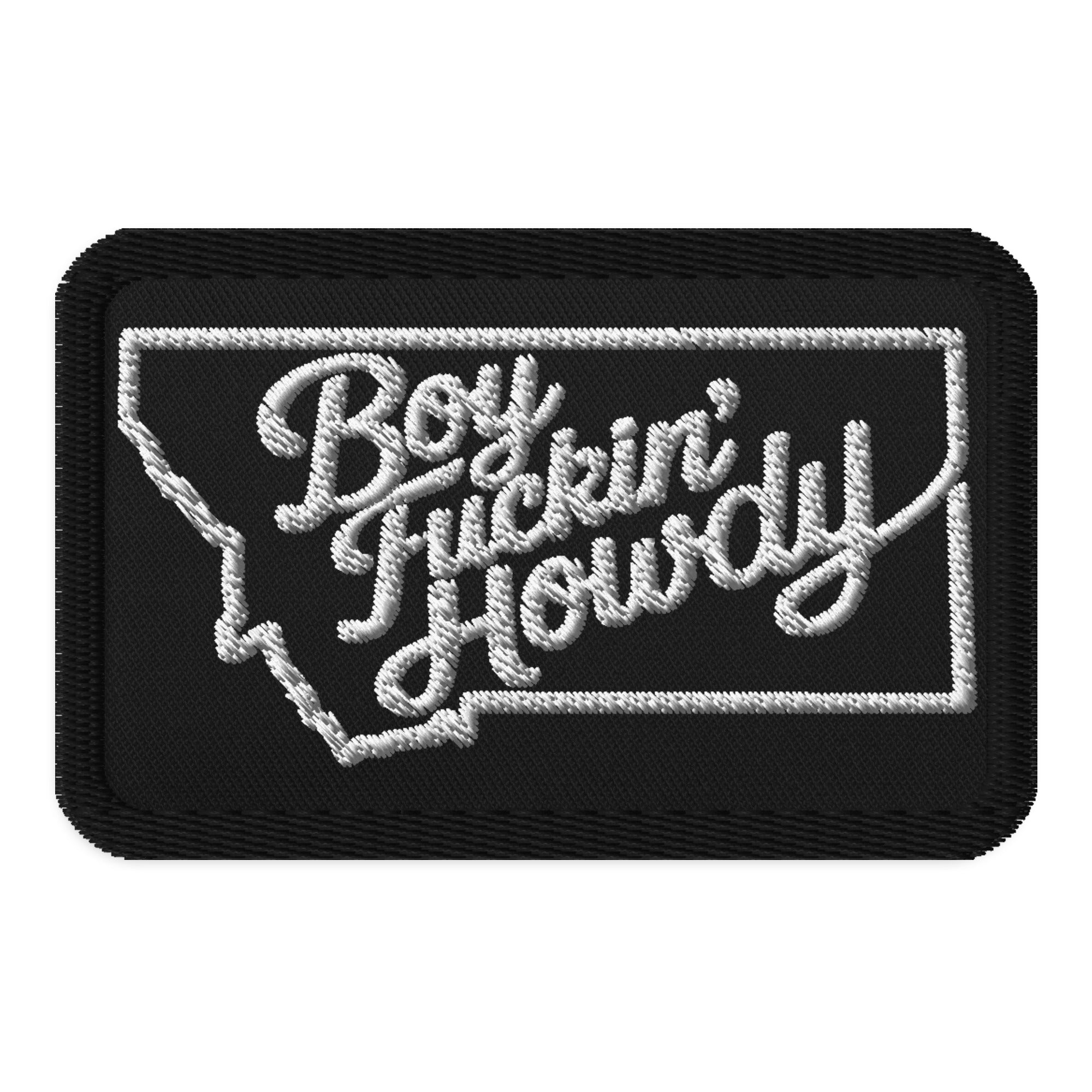 Black Boy Fuckin' Howdy hook-and-loop morale patch with off-white embroidered Montana script and a black edge